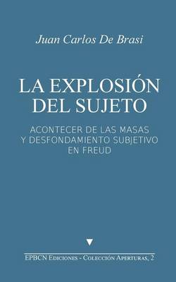 Cover of La Explosion del Sujeto