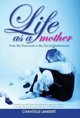 Book cover for Life as a mother