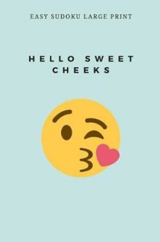 Cover of Hello Sweet Cheeks