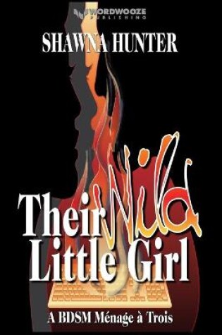 Cover of Their Wild Little Girl