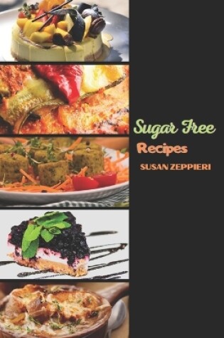 Cover of Sugar Free Recipes