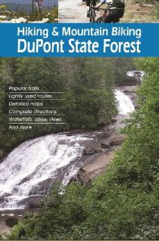Cover of Hiking & Mountain Biking DuPont State Forest