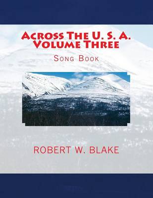 Cover of Across The U. S. A. Volume Three