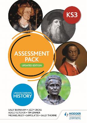 Book cover for Understanding History: Key Stage 3: Assessment Pack: Updated Edition