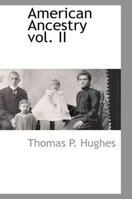 Book cover for American Ancestry Vol. II