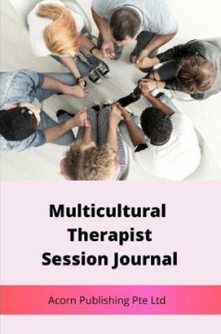 Cover of Multicultural Therapist Session Journal