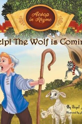 Cover of Help! The Wolf Is Coming!