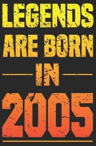 Cover of Legends Are Born In 2005