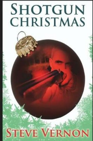 Cover of Shotgun Christmas