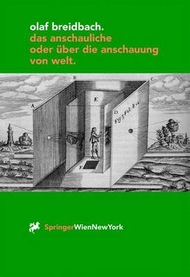 Book cover for Das Anschauliche Oder A1/4ber Die Anschauung Von Welt