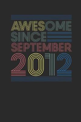 Book cover for Awesome Since September 2012