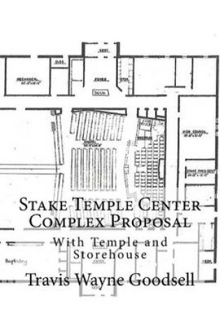 Cover of Stake Temple Center Complex Proposal