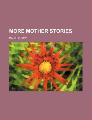 Book cover for More Mother Stories