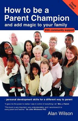 Book cover for How to be a Parent Champion and Add Magic to Your Family