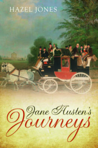 Cover of Jane Austens Journeys