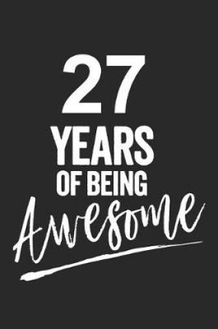 Cover of 27 Years of Being Awesome