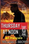 Book cover for Thursday at Noon, en fran�ais