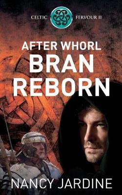 Book cover for After Whorl Bran Reborn