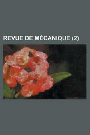 Cover of Revue de Mecanique (2 )