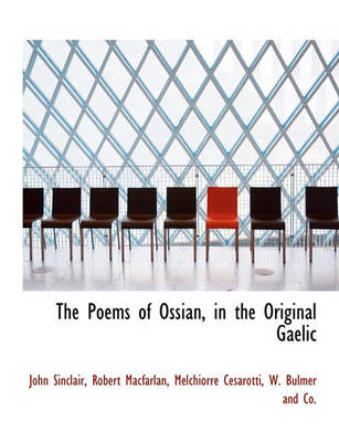 Book cover for The Poems of Ossian, in the Original Gaelic