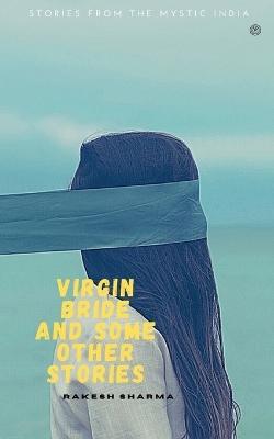 Book cover for Virgin bride and some other stories