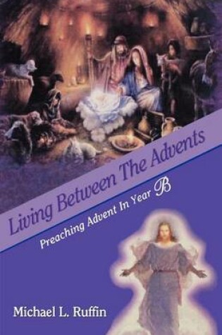 Cover of Living Between the Advents