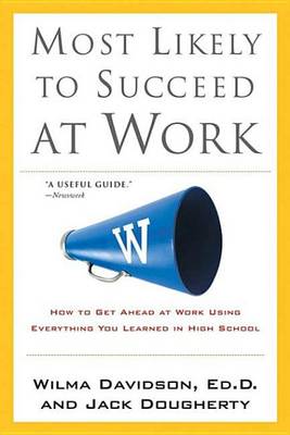 Book cover for Most Likely to Succeed at Work