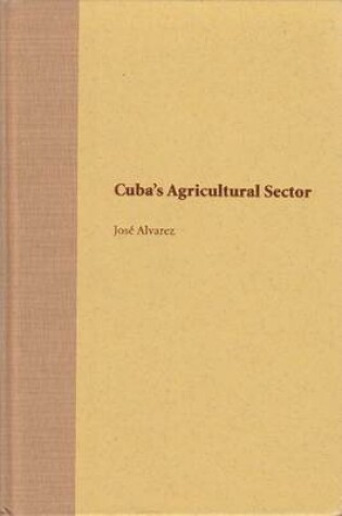 Cover of Cuba's Agricultural Sector