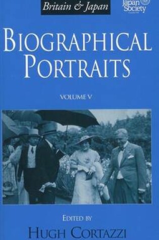 Cover of Britain and Japan: Biographical Portraits: V. 5