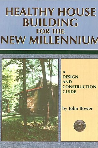 Cover of Healthy House Building for the New Millennium