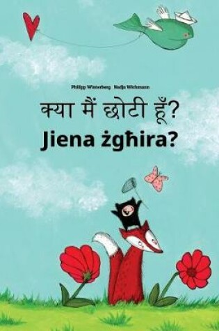 Cover of Kya maim choti hum? Jiena zghira?