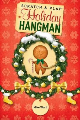 Cover of Scratch & Play Holiday Hangman