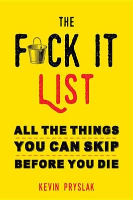 Book cover for The F*ck It List