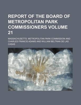 Book cover for Report of the Board of Metropolitan Park Commissioners Volume 21