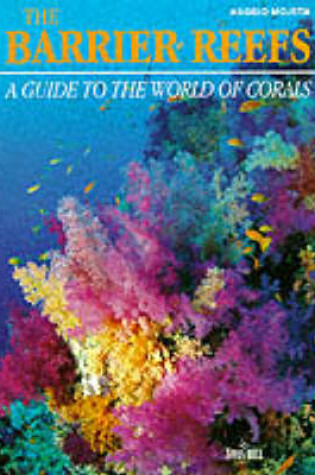 Cover of The Barrier Reefs