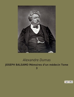 Book cover for JOSEPH BALSAMO Mémoires d'un médecin Tome 3