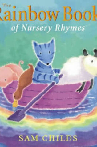 Cover of The Rainbow Book Of Nursery Rhymes