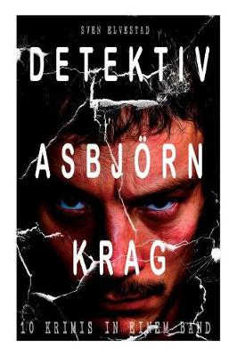 Book cover for Detektiv Asbjörn Krag (10 Krimis in einem Band)