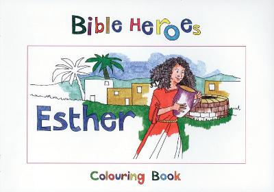 Book cover for Bible Heroes Esther