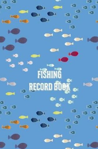 Cover of Fishing Record Book