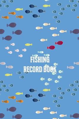Book cover for Fishing Record Book