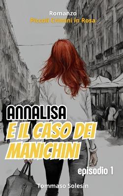 Book cover for Annalisa e il Caso dei Manichini