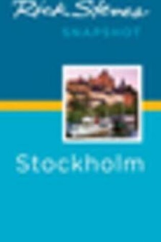 Cover of Rick Steves Snapshot Stockholm