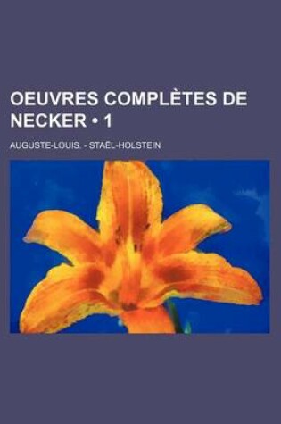Cover of Oeuvres Completes de Necker (1)