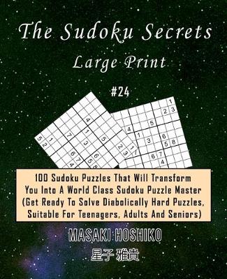 Book cover for The Sudoku Secrets - Large Print #24