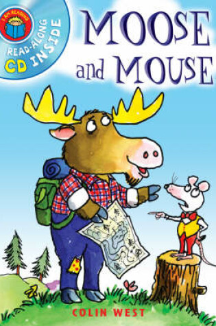 Cover of I Am Reading with CD: Moose & Mouse