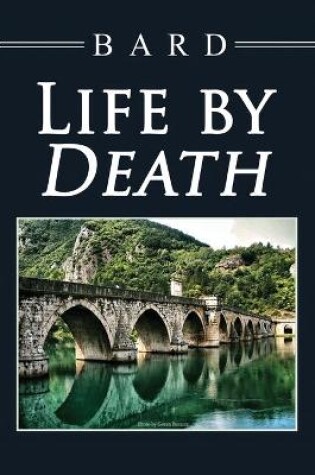 Cover of Life by Death