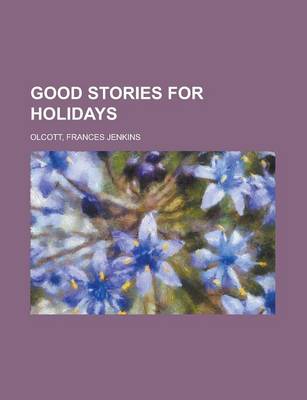Book cover for Good Stories for Holidays