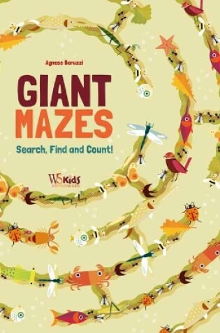 Cover of Giant Mazes: Search, Find and Count
