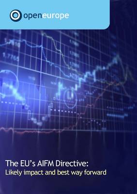 Book cover for The EU's AIFM Directive: Likely Impact and Best Way Forward